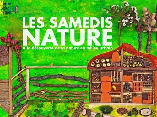 LES SAMEDIS NATURE A LA CARTE - Maison Pêche et Nature 92